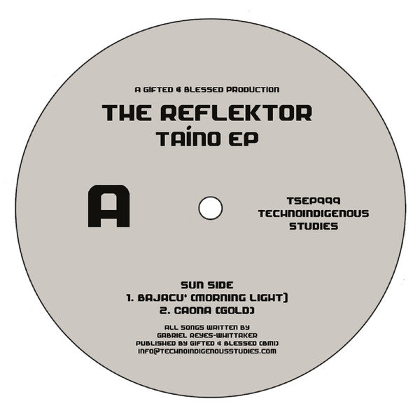The Reflektor – Taíno EP