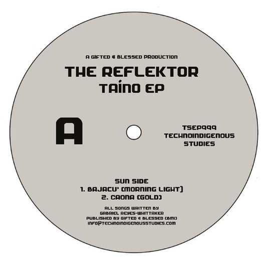 The Reflektor – Taíno EP
