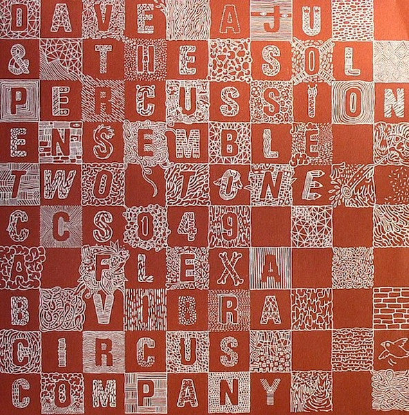 Dave Aju & The Sol Percussion Ensemble – Two Tone