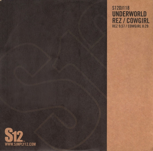 Underworld – Rez / Cowgirl