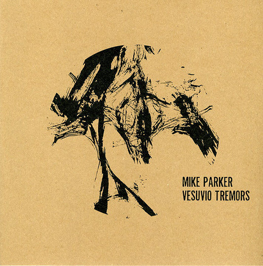 Mike Parker ‎– Vesuvio Tremors