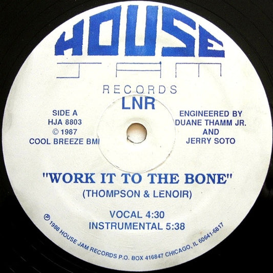 LNR – Work It To The Bone
