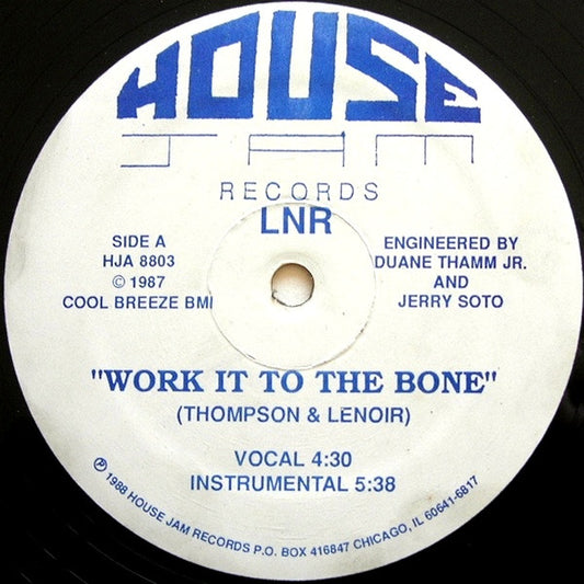 LNR ‎– Work It To The Bone