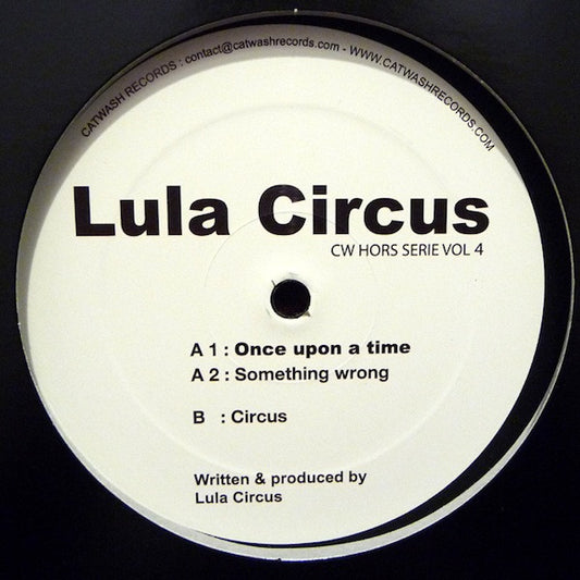 Lula Circus – Once Upon A Time
