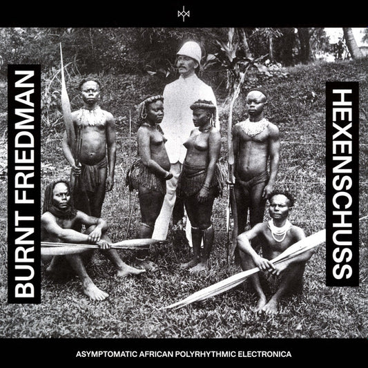 Burnt Friedman – Hexenschuss