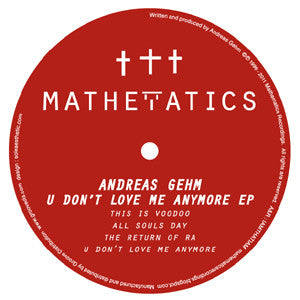 Andreas Gehm ‎– U Don't Love Me Anymore EP