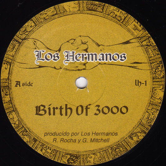 Los Hermanos (Gerald Mitchell+DJ Rolando) – Birth Of 3000