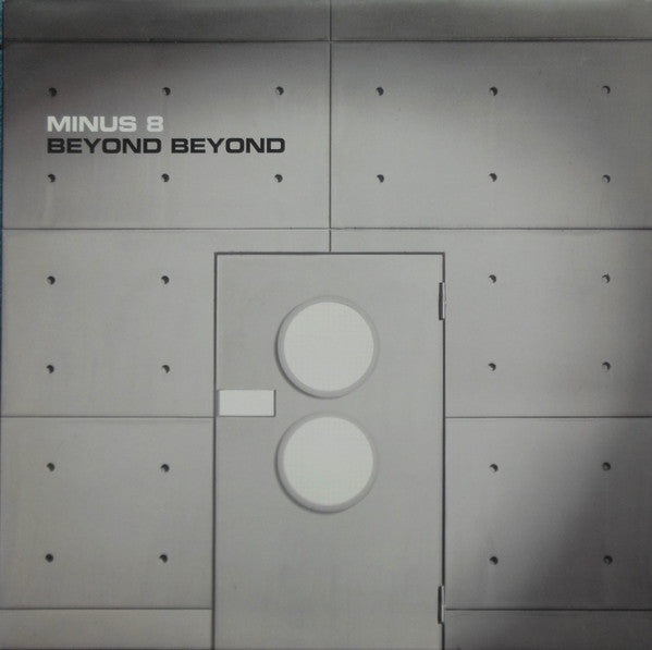 Minus 8 – Beyond Beyond