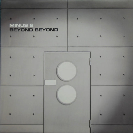 Minus 8 – Beyond Beyond