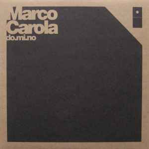 Marco Carola ‎– do.mi.no 01