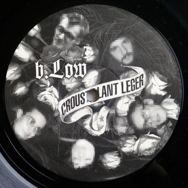 B.Low ‎– Croustillant Leger
