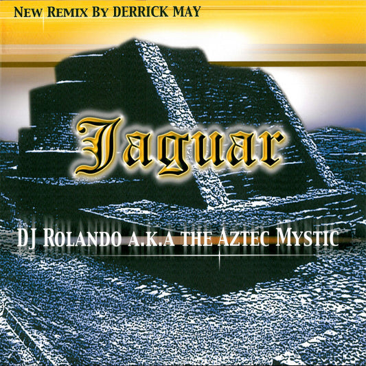 DJ Rolando aka. The Aztec Mystic ‎– Jaguar