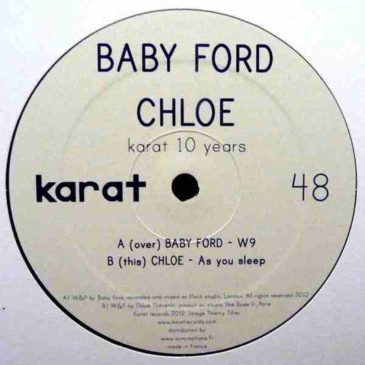 Baby Ford / Chloe ‎– Karat 10 Years