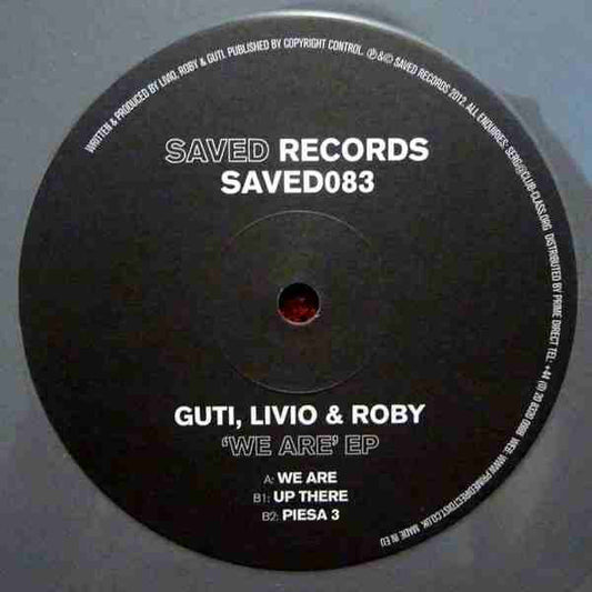 Guti & Livio & Roby – We Are EP