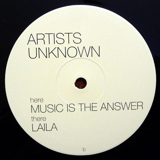 Unknown Artist – Laila / Music Is The Answer