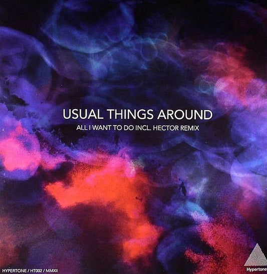 Usual Things Around – All I Want To Do