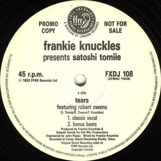 Frankie Knuckles presents Satoshi Tomiie ‎– Tears