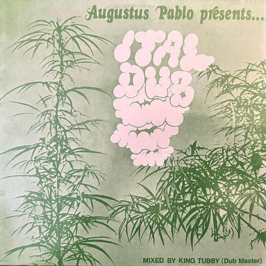 Augustus Pablo – Ital Dub
