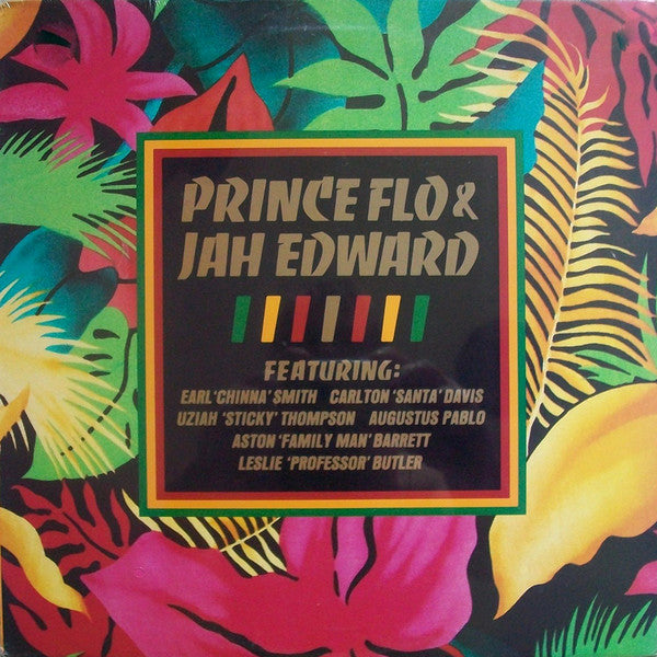 Flo & Eddie – Prince Flo & Jah Edward I