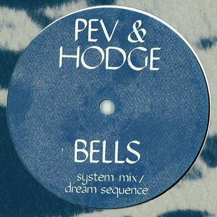 Pev & Hodge ‎– Bells