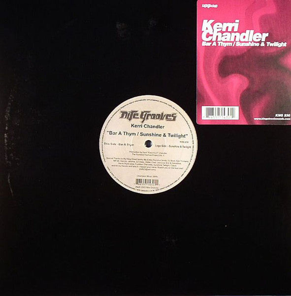 Kerri Chandler – Bar A Thym / Sunshine & Twilight
