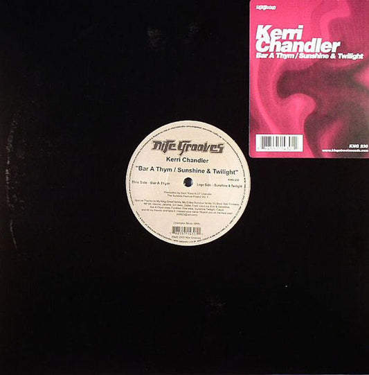 Kerri Chandler – Bar A Thym / Sunshine & Twilight
