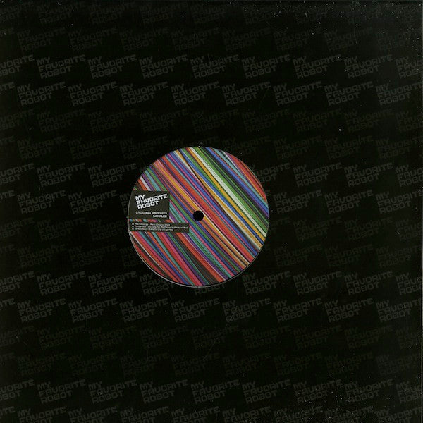 My Favorite Robot – Crossing Wires 001 - Sampler
