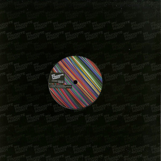 My Favorite Robot – Crossing Wires 001 - Sampler