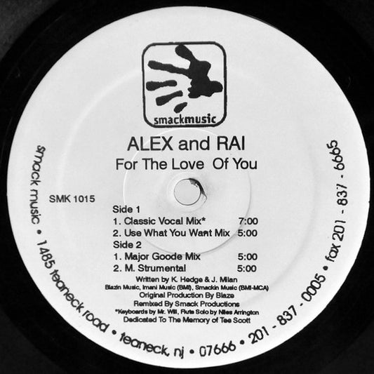 Alex and Rai – For The Love Of You