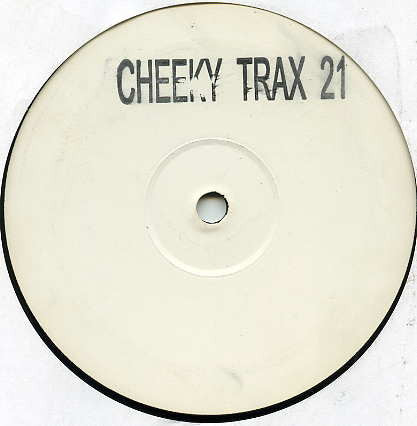 Cheeky Trax ‎– Cheeky Trax 21