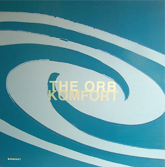 The Orb ‎– Komfort