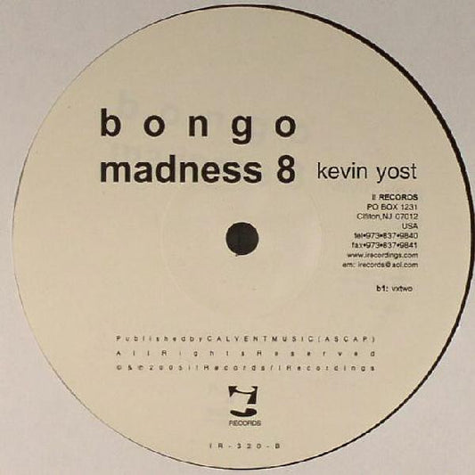 Kevin Yost ‎– Bongo Madness 8