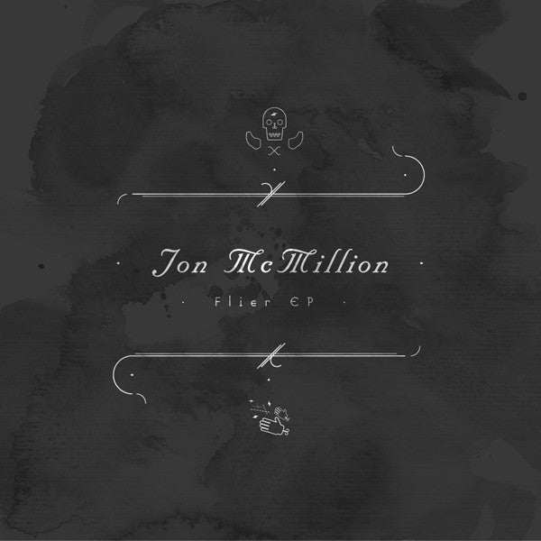 Jon McMillion ‎– Flier EP
