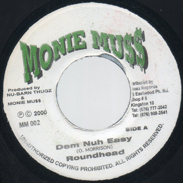 Roundhead – Dem Nuh Easy