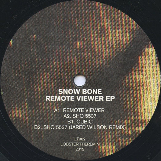 Snow Bone ‎– Remote Viewer EP