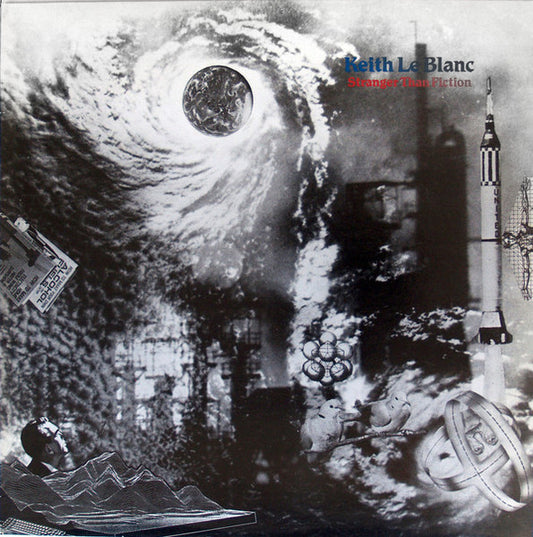 Keith LeBlanc – Stranger Than Fiction