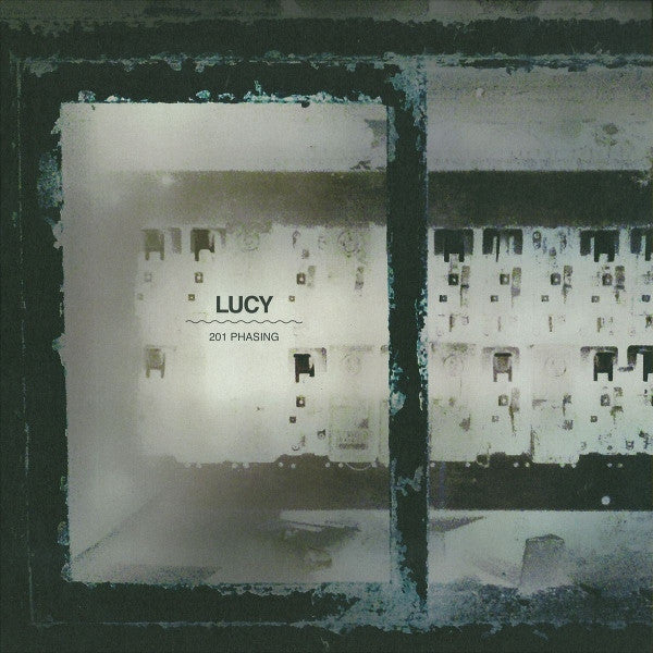 Lucy ‎– 201 Phasing