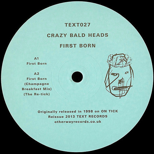 Crazy Bald Heads – First Born