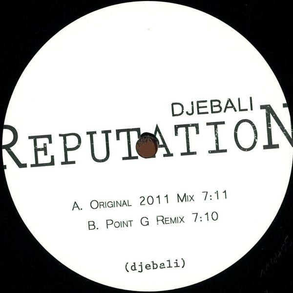 Djebali ‎– Reputation (Point G Remix)