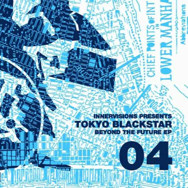 Tokyo Blackstar ‎– Beyond The Future EP