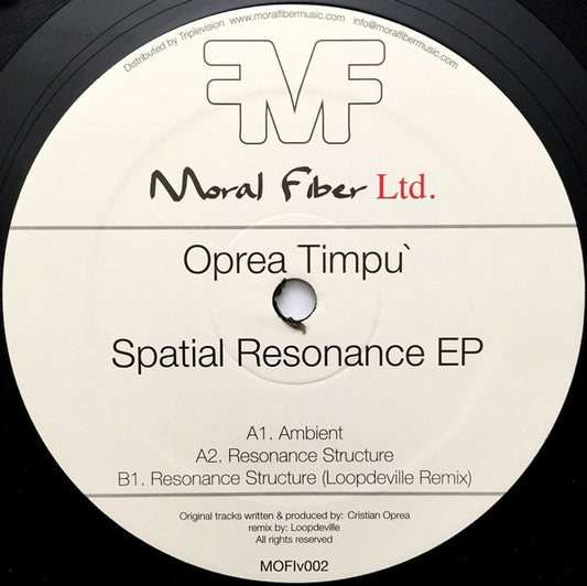 Oprea Timpu` – Spatial Resonance EP