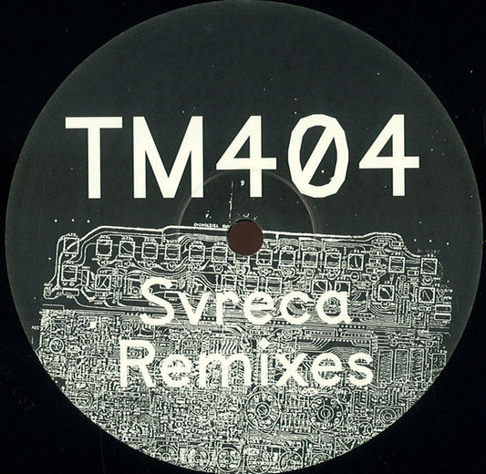 TM404 – Svreca Remixes