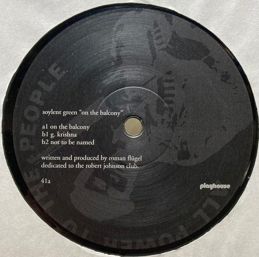 Soylent Green – On The Balcony