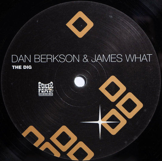 Dan Berkson & James What – The Dig
