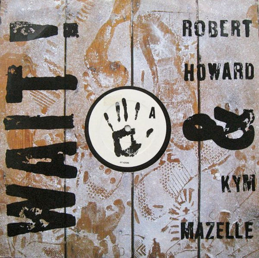 Robert Howard & Kym Mazelle – Wait ! (Remixes)