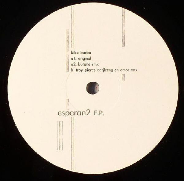Kiko Barba – Esperan2 E.P.