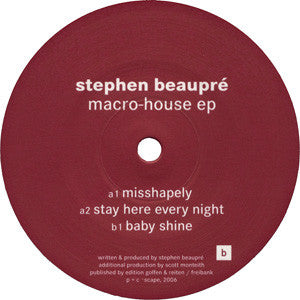 Stephen Beaupré ‎– Macro-House EP