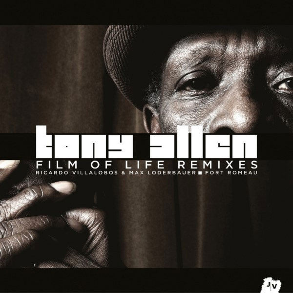 Tony Allen – Film Of Life Remixes