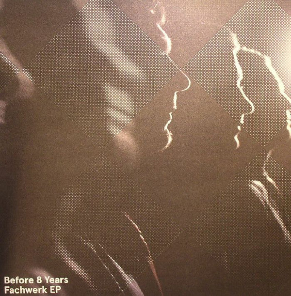Various – Before 8 Years Fachwerk Ep