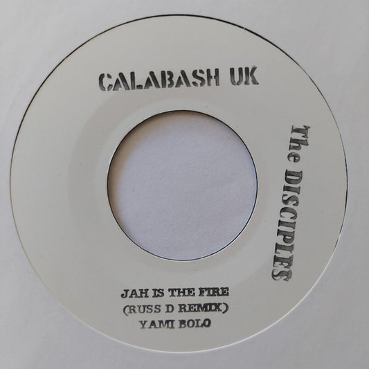 Yami Bolo, The Disciples ‎– Jah Is The Fire (Russ D Remix)